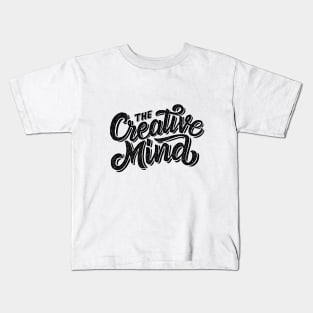 the creative mind Kids T-Shirt